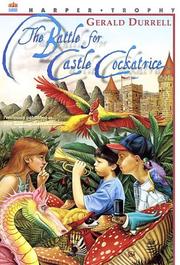 Cover of: The battle for Castle Cockatrice