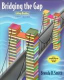 Cover of: Bridging the Gap by Brenda D. Smith, Brenda Smith, Brenda D. Smith