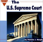 Cover of: The U.S. Supreme Court by Patricia J. Murphy