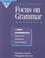 Cover of: Focus on Grammar