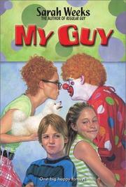 Cover of: My Guy (Laura Geringer Books) by Sarah Weeks