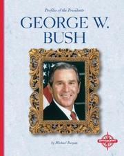 Cover of: George W. Bush by Michael Burgan