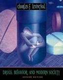 Cover of: Drug Behaviour in Modern Society