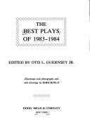 Cover of: The Best Plays of 1983-1984 by Otis L. Guernsey