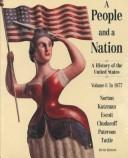 Cover of: People and a Nation: A History of the United States  by Mary Beth Norton, David M. Katzman, Paul D. Escott, Howard P. Chudacoff, Thomas G. Paterson, William M. Tuttle