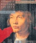 Cover of: History of Western Society: Volume B  by John P. McKay, Bennett D. Hill, John Buckler