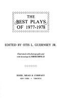 Cover of: The Best Plays of 1977-1978 by Otis Guernsey