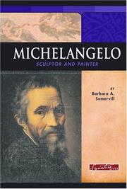 Cover of: Michelangelo: Sculptor And Painter (Signature Lives)