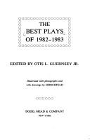 The Best Plays of 1982-1983 by Otis L. Guernsey