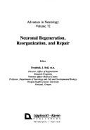 Cover of: Neuronal Regeneration Reorganization and Repair (Advances in Neurology)