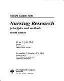 Cover of: Study guide for nursing research: principles and methods