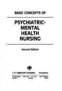 Cover of: Basic Concepts of Psychiatric-Mental Health Nursing by Louise Rebraca Shives