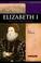 Cover of: Elizabeth I