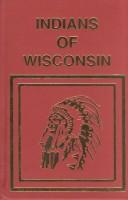 Cover of: Indians of Wisconsin Past & Present