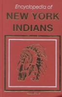 Cover of: Encyclopedia of New York Indians by Donald Ricky