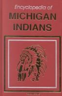 Cover of: Encyclopedia of Michigan Indians