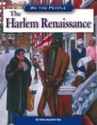 The Harlem Renaissance by Dana Meachen Rau