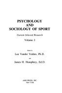 Cover of: Psychology and Sociology of Sport