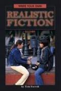 Cover of: Write your own realistic fiction story