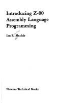 Cover of: Introducng Z-80 Assembly Language Programming