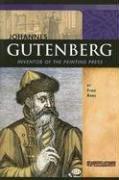 Cover of: Johannes Gutenberg: Inventor of the Printing Press (Signature Lives: Renaissance Era)