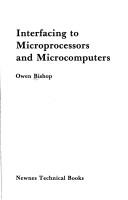Cover of: Interfacing to Microprocessors and Microcomputers (Newnes Microcomputer Books)