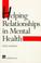 Cover of: Helping Relationships in Mental Health