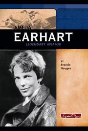 Cover of: Amelia Earhart: Legendary Aviator (Signature Lives) (Signature Lives)