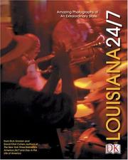 Cover of: Louisiana 24/7 by created by Rick Smolan and David Elliot Cohen.