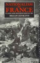 Cover of: Class and Nation in France Since 1789 by Brian Jenkins