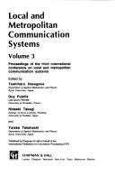 Cover of: Local and Metropolitan Communication Systems (IFIP International Federation for Information Processing)
