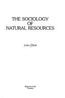Cover of: sociology of natural resources