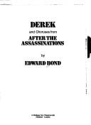 Cover of: Derek and Choruses from After the Assassinations