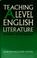 Cover of: Teaching A Level English literature