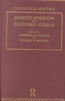 Cover of: Joseph Addison and Richard Steele by edited by Edward A. Bloom and Lillian D. Bloom.