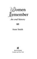 Cover of: Women Remember by Anne Smith