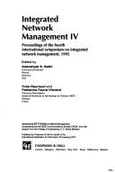 Integrated network management IV by IFIP TC 6/WG 6.6 Symposium on Integrated Network Management (4th 1995 Santa Barbara, Calif.)