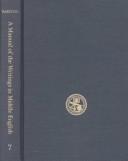 Cover of: A Manual of the Writings in Middle English, 1050-1500 by Albert E. Hartung