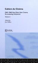 Cover of: Cahiers du Cinema: Volume II: 1960-1968. New Wave, New Cinema, Re-evaluating Hollywood (Routledge Library of Media & Cultural Studies)