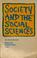 Cover of: Society and the Social Sciences (IOpen University Set BookN)