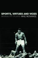 Cover of: Ethical Issues in Sport by Mike Mcnamee