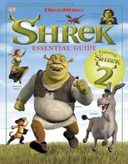 Cover of: Shrek: the essential guide