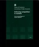 Enforcing competition in Markets by Great Britain: Parliament: House of Commons: Committee of Public Accounts, Edward Leigh