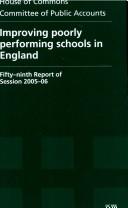 Cover of: Improving Poorly Performing Schools in England: Hc.956 59th Report of Session 2005-06