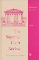 Cover of: The Supreme Court Review, 1998 (Supreme Court Review)