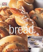 Cover of: Ultimate bread by Eric Treuille