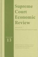 Cover of: The Supreme Court Economic Review, Volume 13 (Supreme Court Economic Review)