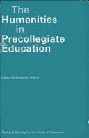 Cover of: The Humanities in Precollegiate Education (National Society for the Study of Education Yearbooks)