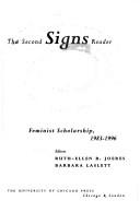 Cover of: The Second Signs reader by editors, Ruth-Ellen B. Joeres, Barbara Laslett.