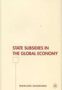 Cover of: State Subsidies in the Global Economy